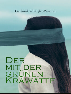 cover image of Der mit der grünen Krawatte